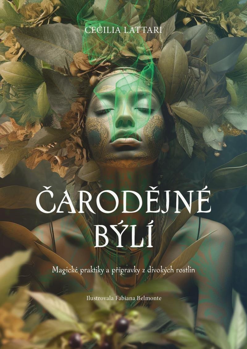 Čarodějné býlí – Lattari Cecilia
