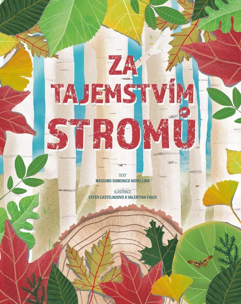 Za tajemstvím stromů – Novellino Massimo Domenico