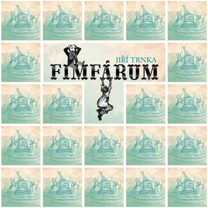 Fimfárum - pexeso – Trnka Jiří