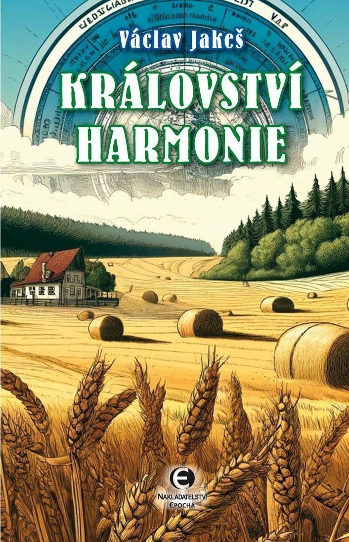 Království harmonie – Jakeš Václav