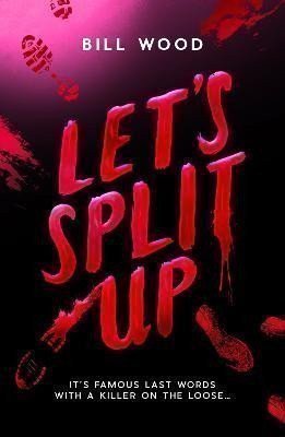 Let´s Split Up – Wood Bill (2024)