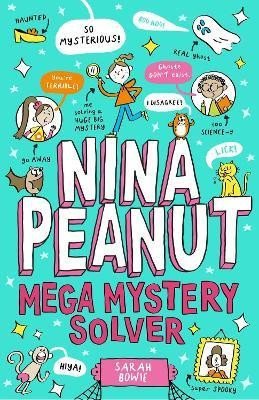 Nina Peanut Mega Mystery Solver Book 2 – Bowie Sarah