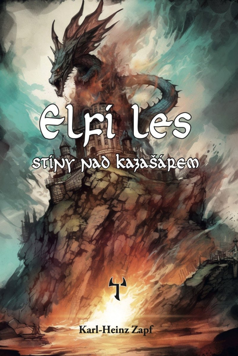 Elfí les - Stíny nad Kazašárem gamebook – Zapf Karl-Heinz