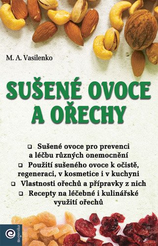 Sušené ovoce a ořechy – Vasilenko M A