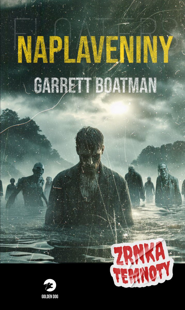Naplaveniny - Zrnka temnoty 19 – Boatman Garrett