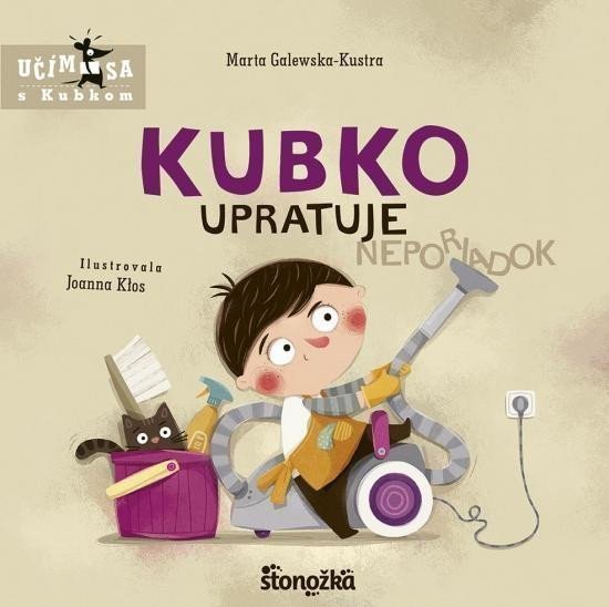 Kubko upratuje slovensky – Galewska-Kustra Marta