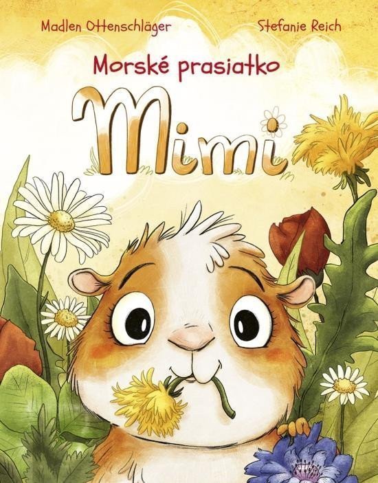 Morské prasiatko Mimi slovensky – Ottenschläger Madlen