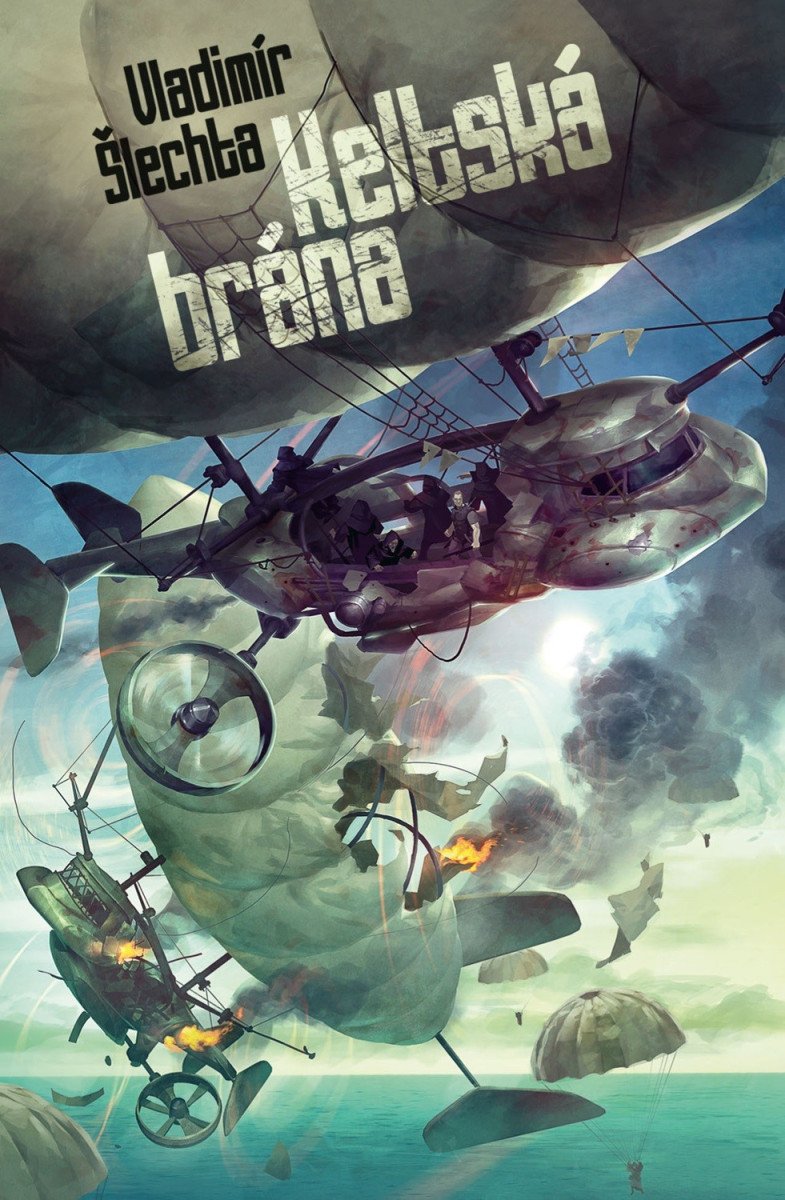 Keltská brána – Šlechta Vladimír