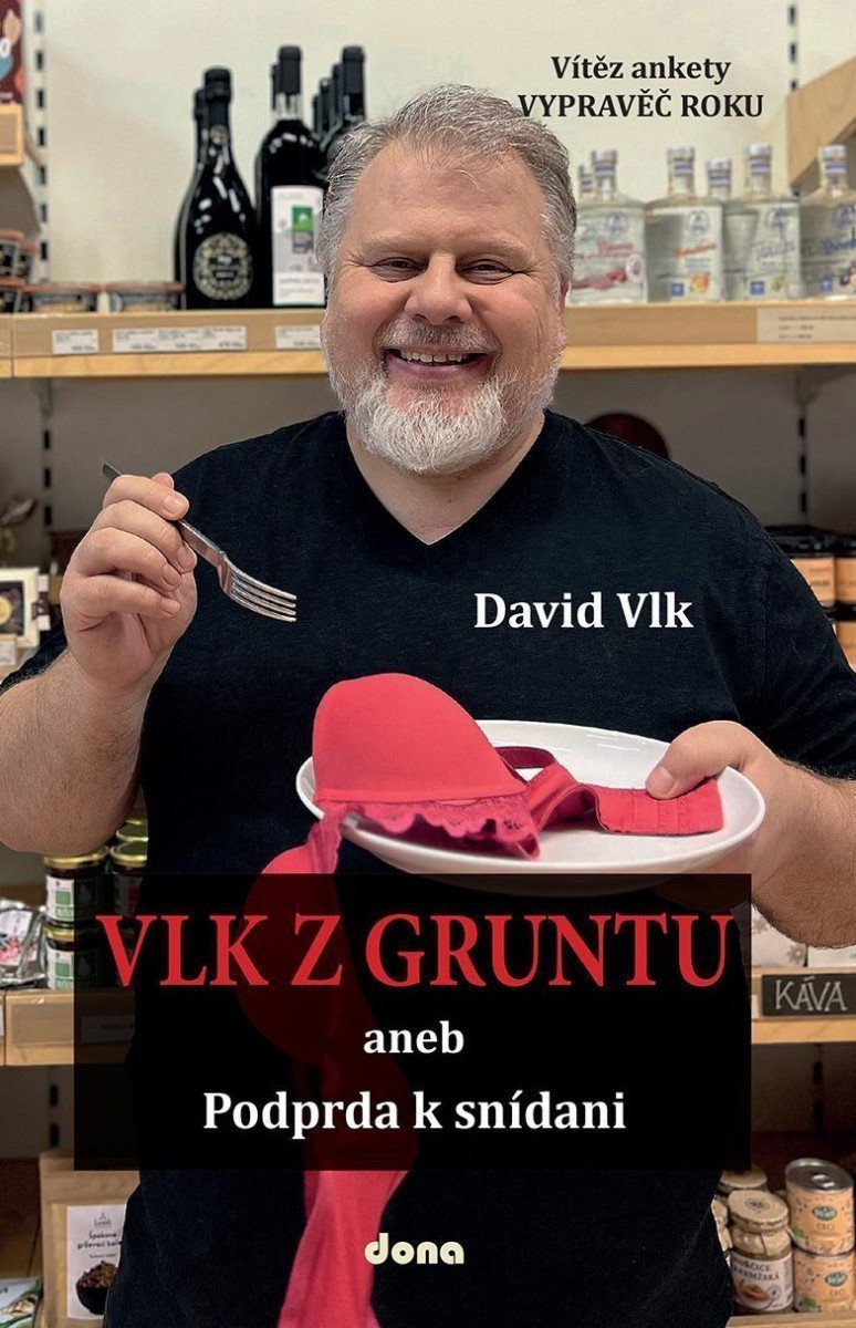 Vlk z gruntu 2 - aneb Podprda k snídani – Vlk David