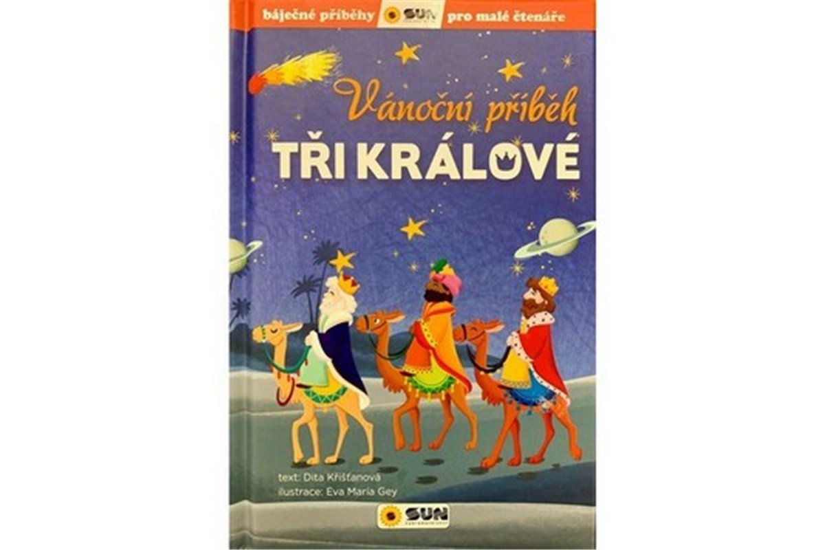 Vánoční příběh Tři králové – Křišťanová Dita