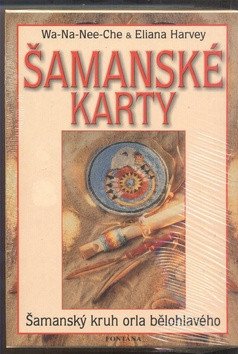 Šamanské karty - Šamanský kruh orla bělohlavého – Harvey Eliana