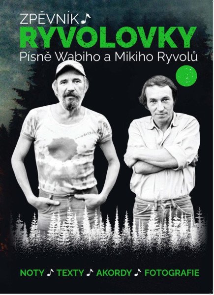 Zpěvník Ryvolovky – Písně Wabiho a Mikiho Ryvolů 3. díl – Ryvola Wabi (2024)
