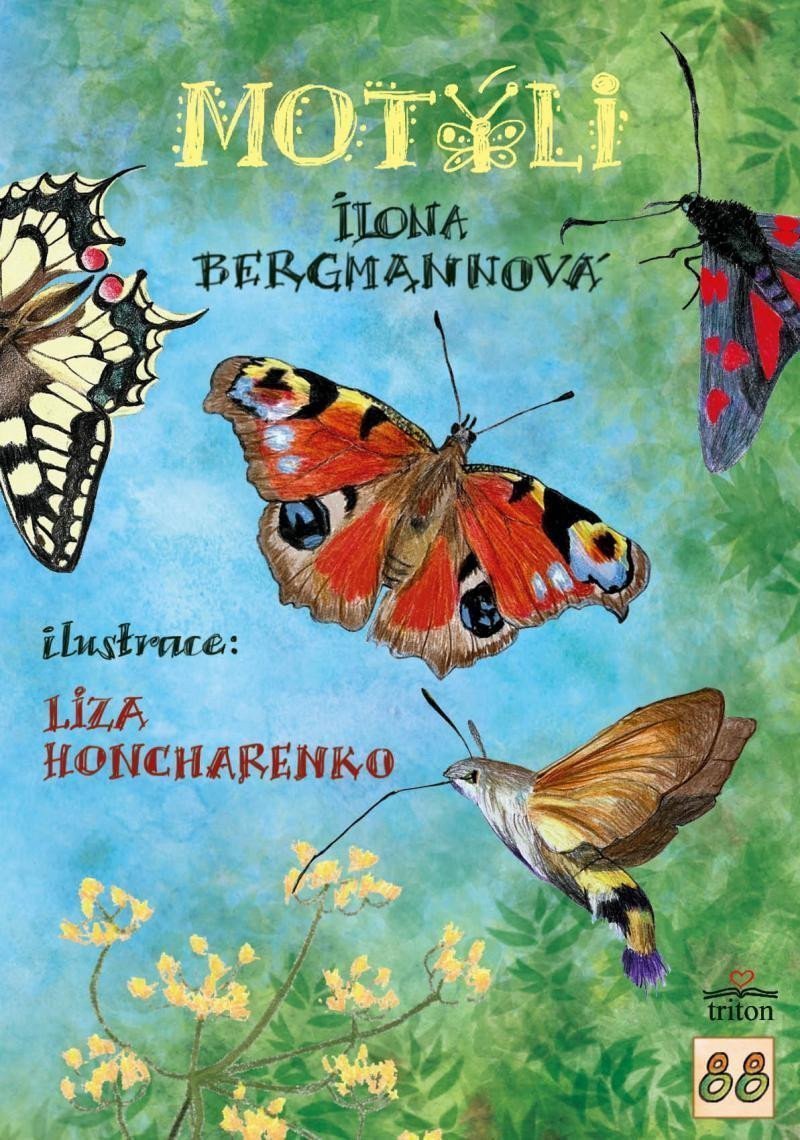 Motýli našich zahrad – Bergmannová Ilona