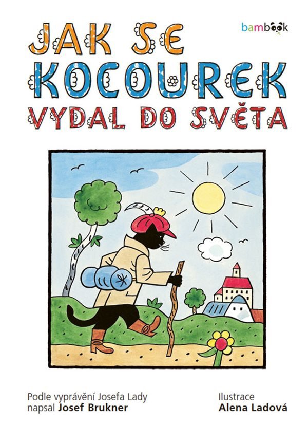 Jak se kocourek vydal do světa – Brukner Josef