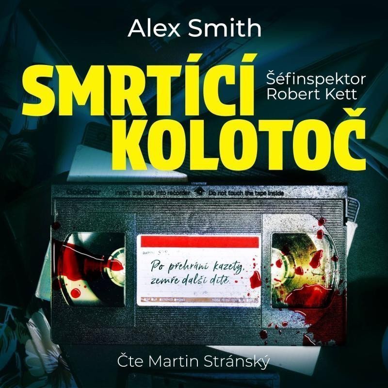 Smrtící kolotoč - CDmp3 Čte Martin Stránský – Smith Alex