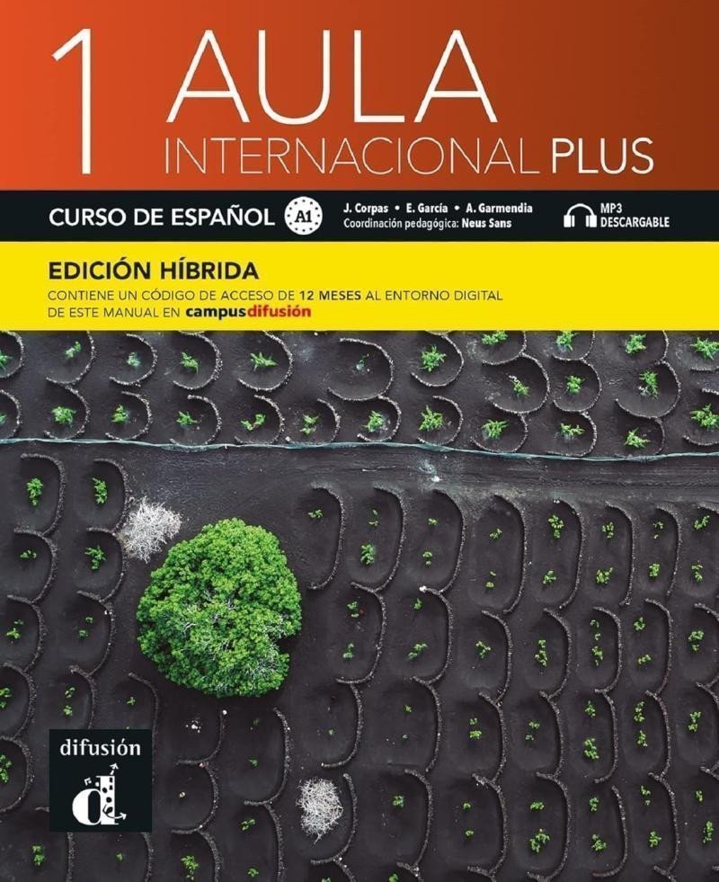 Aula internacional Plus 1 A1 - Edición híbrida Libro del alumno Campus 12 meses – Corpas Jaime