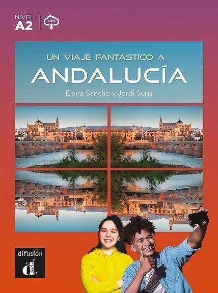 Un viaje fantástico a Andalucía A2 - Libro MP3 descargable – Sancho Elvira