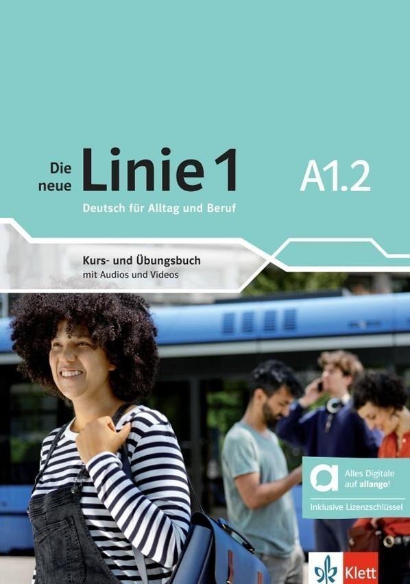 Die neue Linie 1 - A12 - Hybride Ausgabe - KursÜbungsbuch MP3Video allangonet Lizenz 24 Monate – Harst Eva