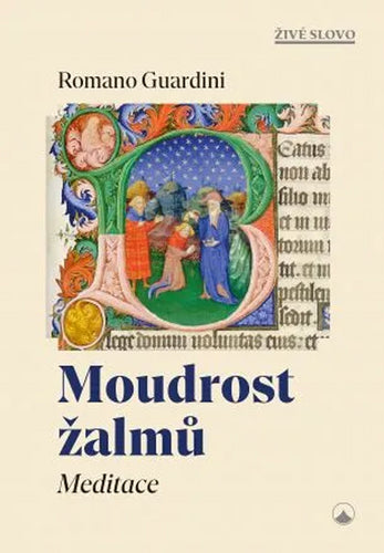 Moudrost žalmů - Meditace – Guardini Romano