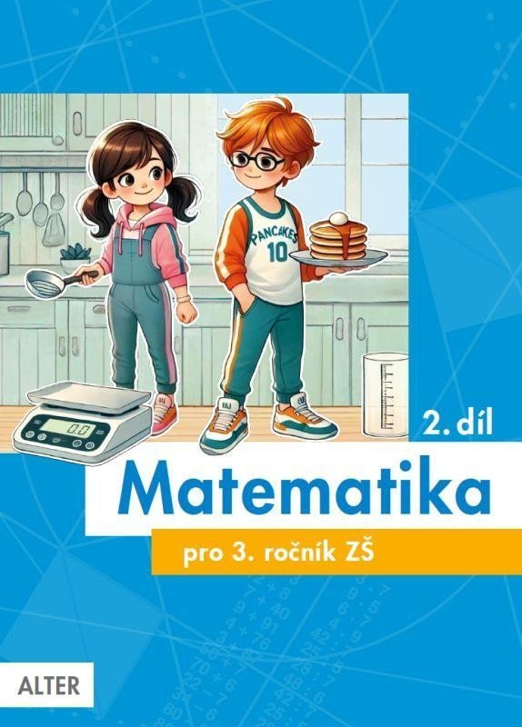 Matematika pro 3 ročník 2 díl – Blažková Růžena