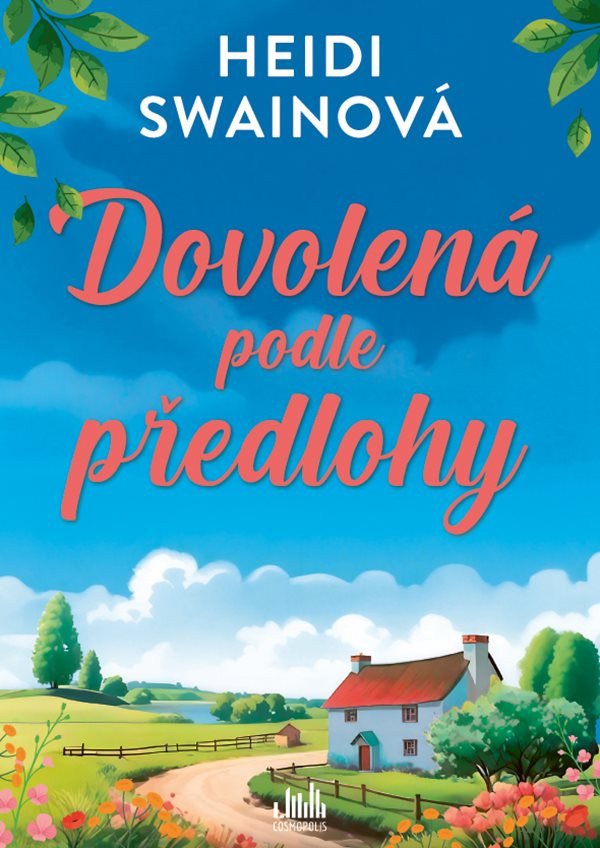 Dovolená podle předlohy – Swain Heidi