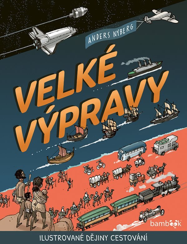 Velké výpravy – Nyberg Anders