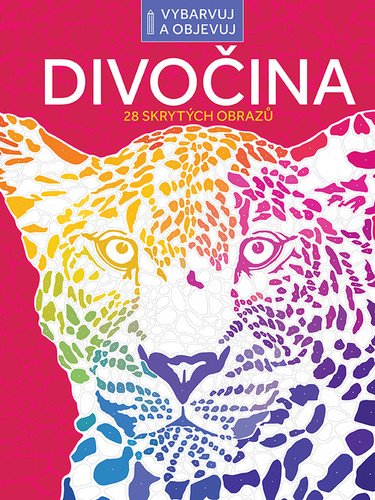 Vybarvuj a objevuj Divočina - 28 skrytých obrázků