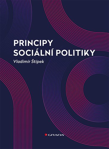 Principy sociální politiky – Štípek Vladimír