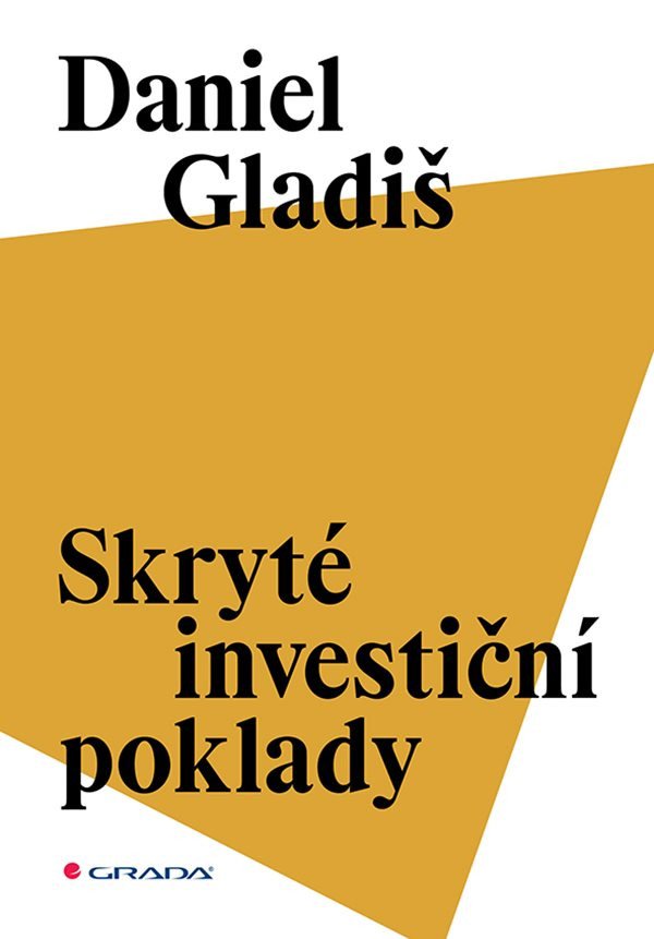 Skryté investiční poklady – Gladiš Daniel