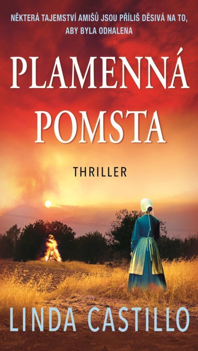 Plamenná pomsta – Castillo Linda