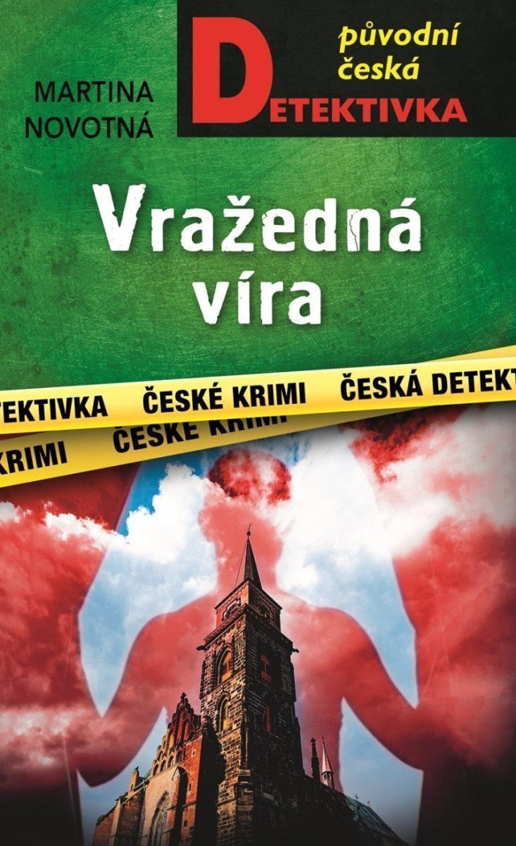 Vražedná víra – Novotná Martina