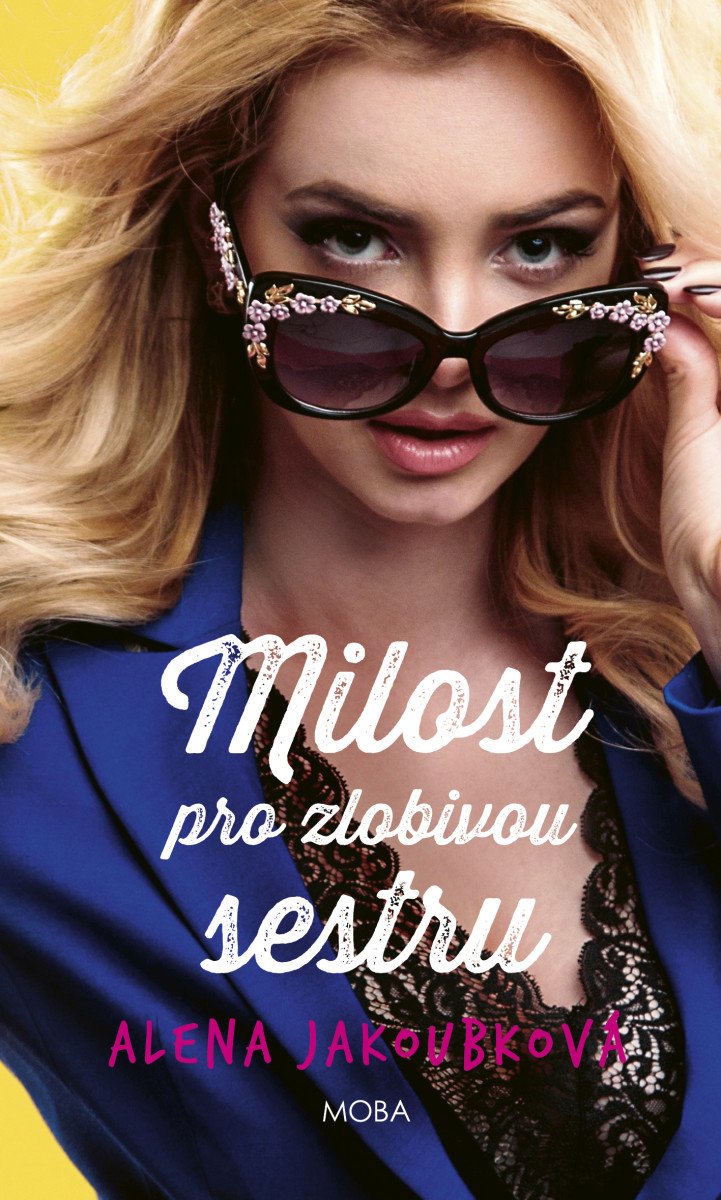 Milost pro zlobivou sestru – Jakoubková Alena