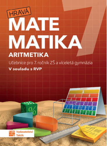 Hravá matematika 7 - učebnice 1 díl aritmetika