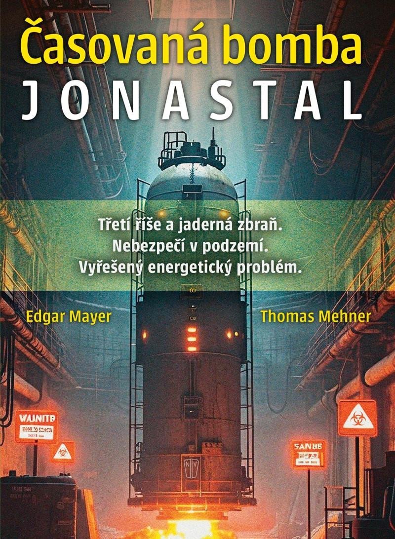 Časovaná bomba Jonastal – Mehner Thomas