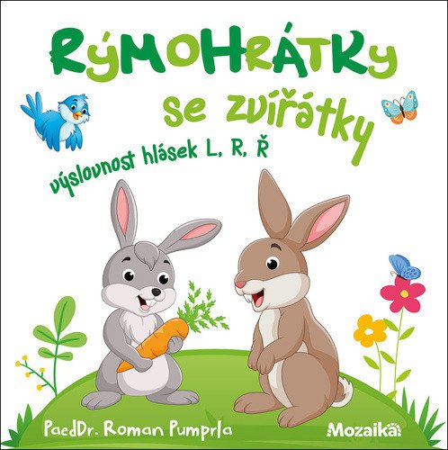 Rýmohrátky se zvířátky - výslovnost hlásek L R Ř