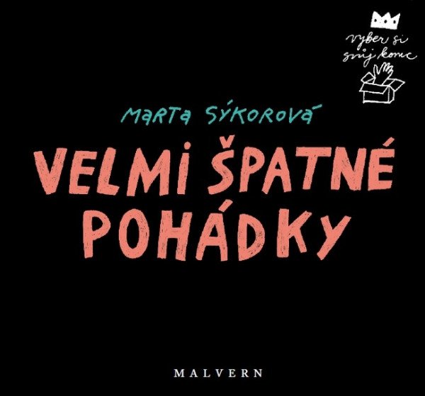 Velmi špatné pohádky – Sýkorová Marta (2025)