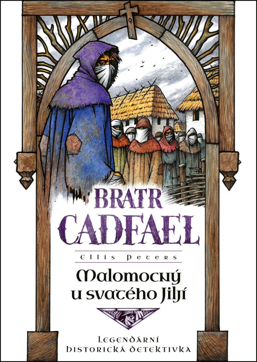 Malomocný u svatého Jiljí – Petersová Ellis