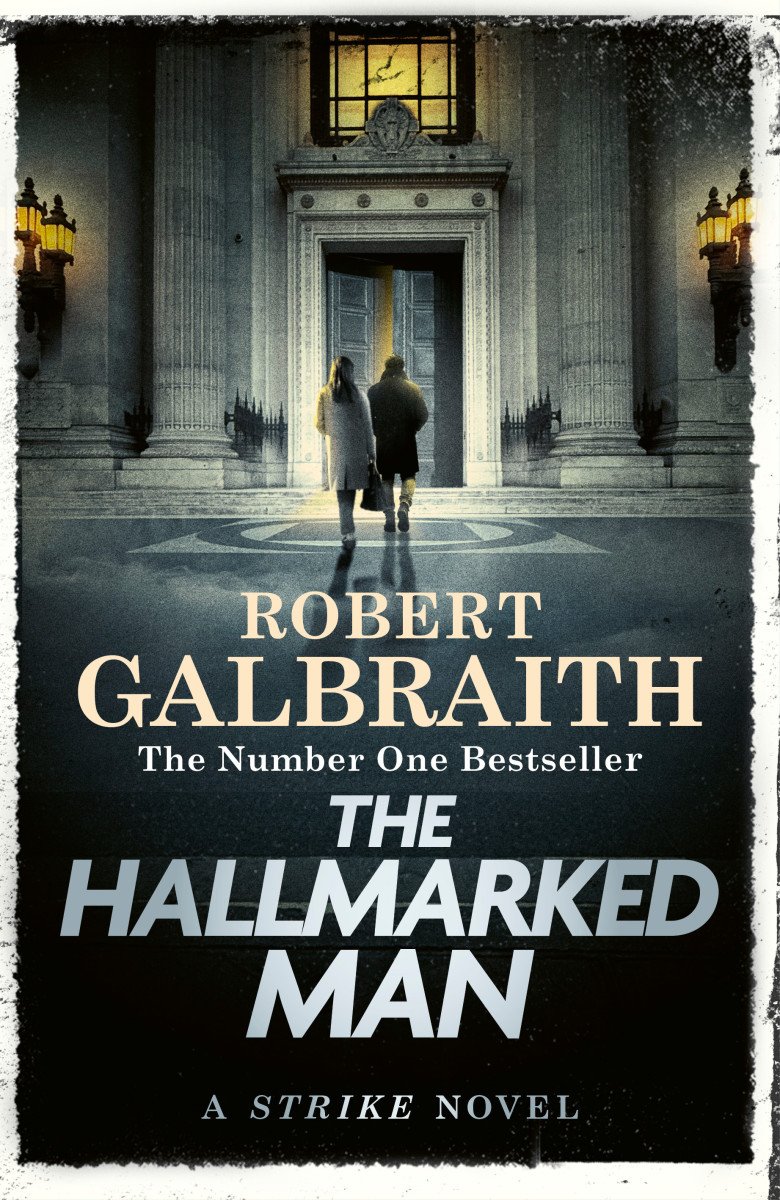 The Hallmarked Man – Galbraith Robert