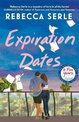 Expiration Dates – Serle Rebecca