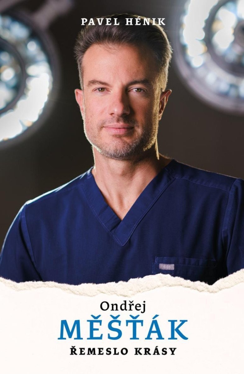 Ondřej Měšťák Řemeslo krásy – Hénik Pavel