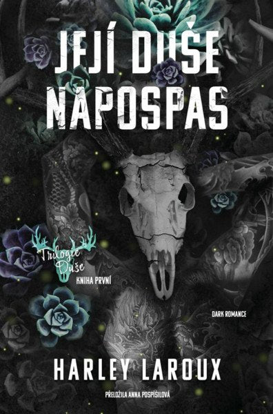 Její duše napospas – Laroux Harley (2025)