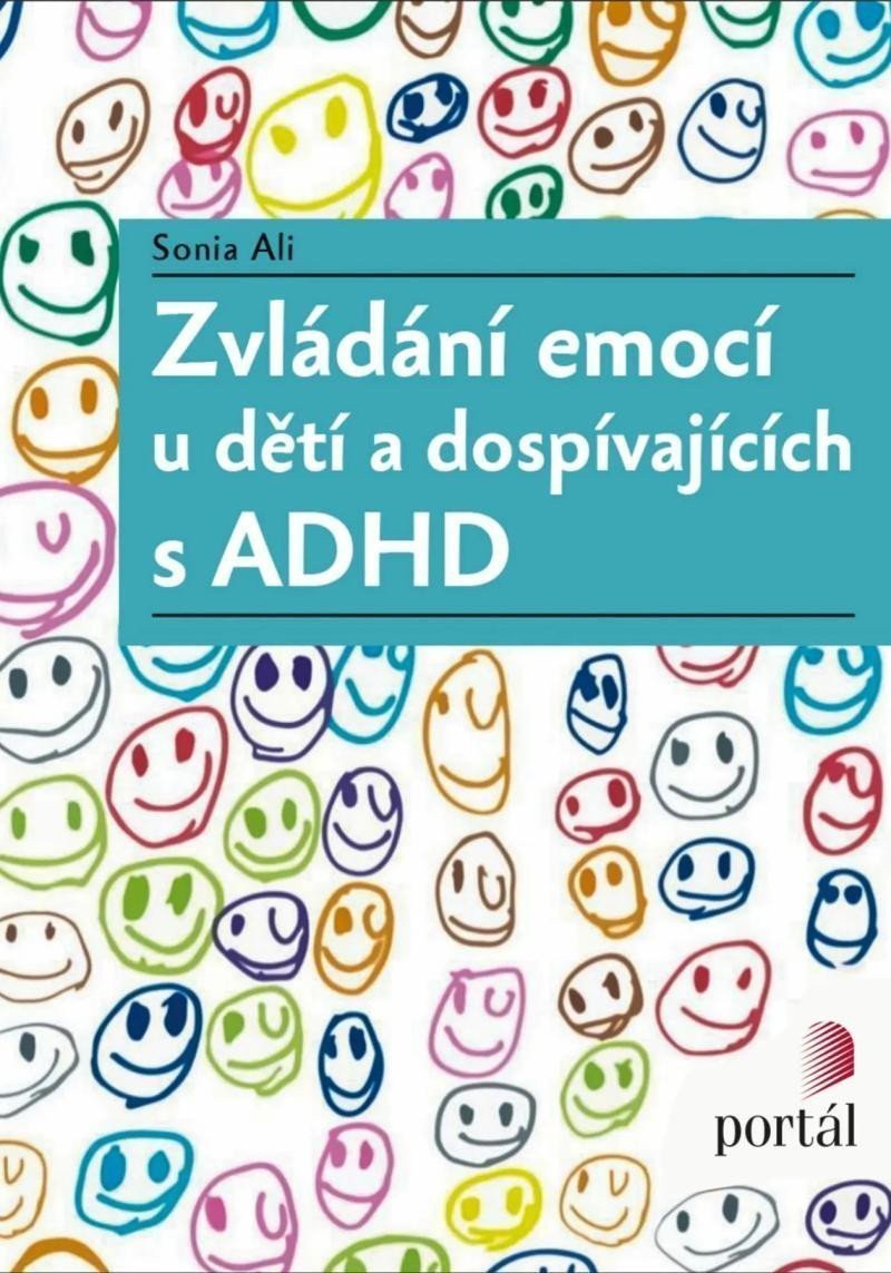 Zvládání emocí u dětí a dospívajících s ADHD – Ali Sonia