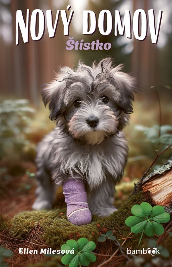 Nový domov - Štístko – Milesová Ellen