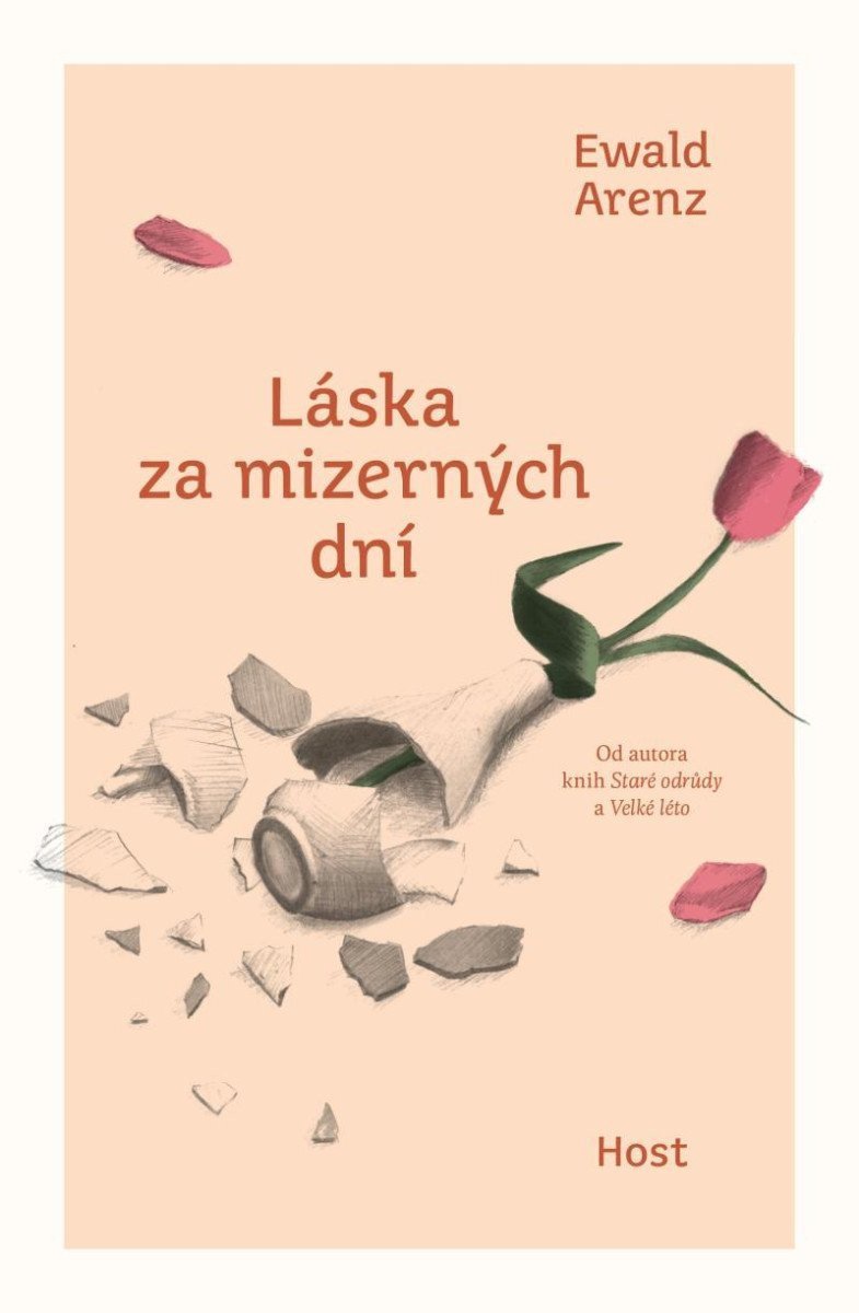 Láska za mizerných dní – Arenz Ewald