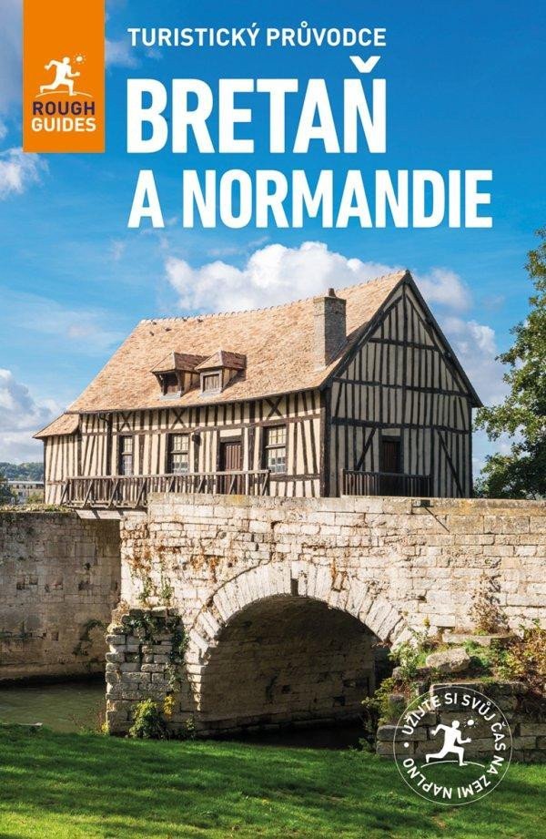 Bretaň Normandie - Turistický průvodce – Ward Greg