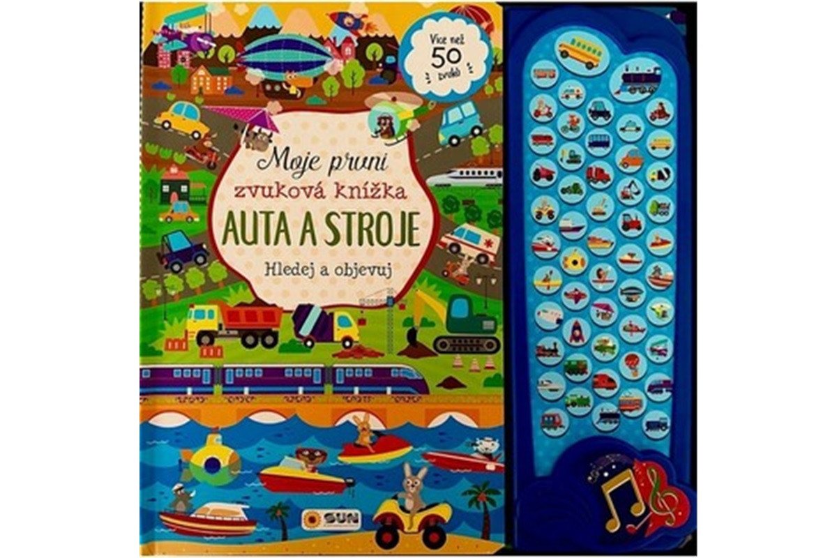 Auta a stroje - Moje první zvuková knížka