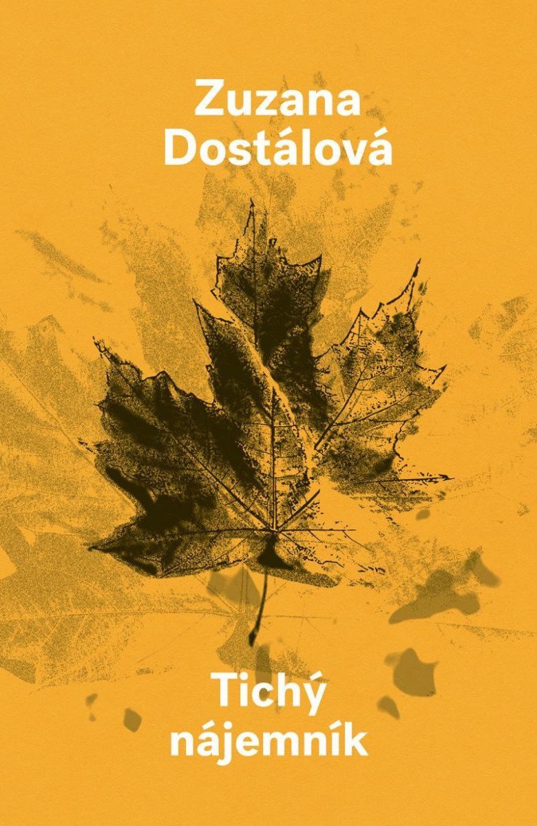 Tichý nájemník – Dostálová Zuzana