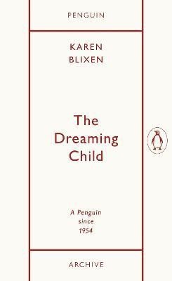 Dreaming Child – Dinesen Isak