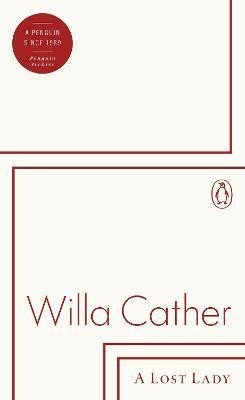 Lost Lady – Cather Willa