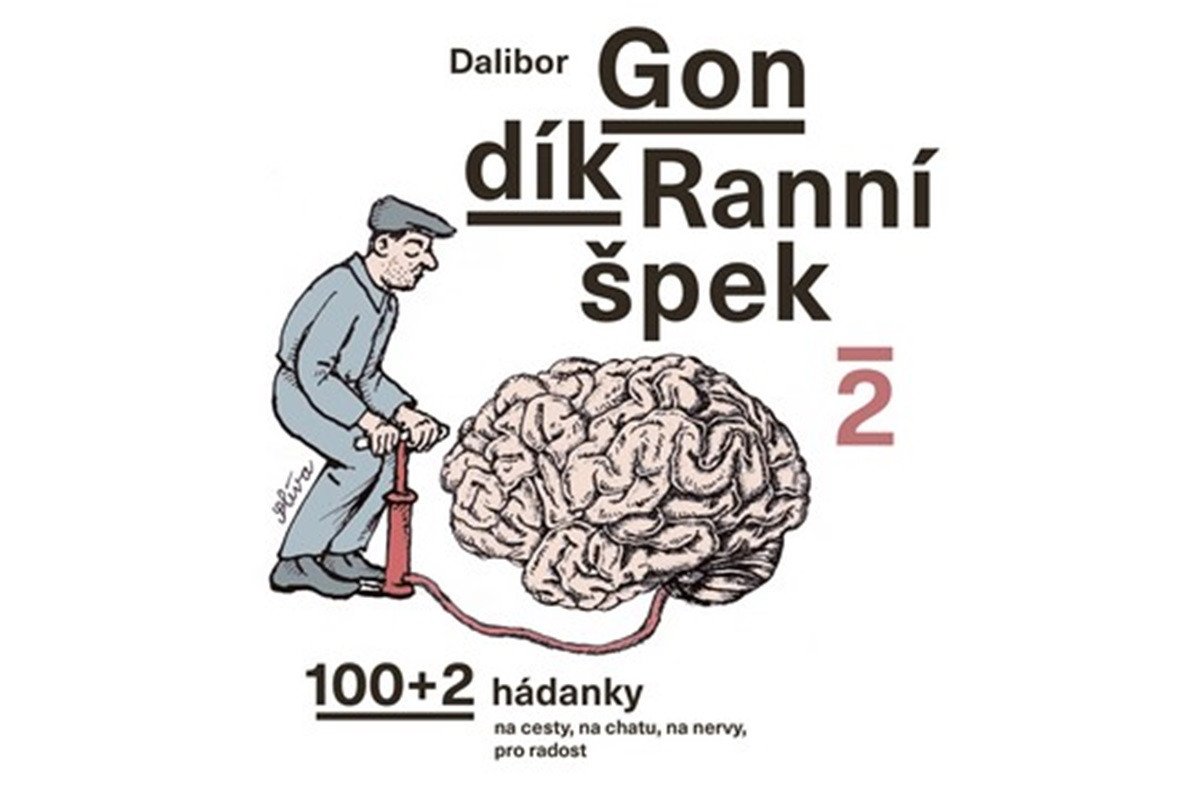 Ranní špek 2 - 1002 hádanka na cesty na chatu na nervy pro radost